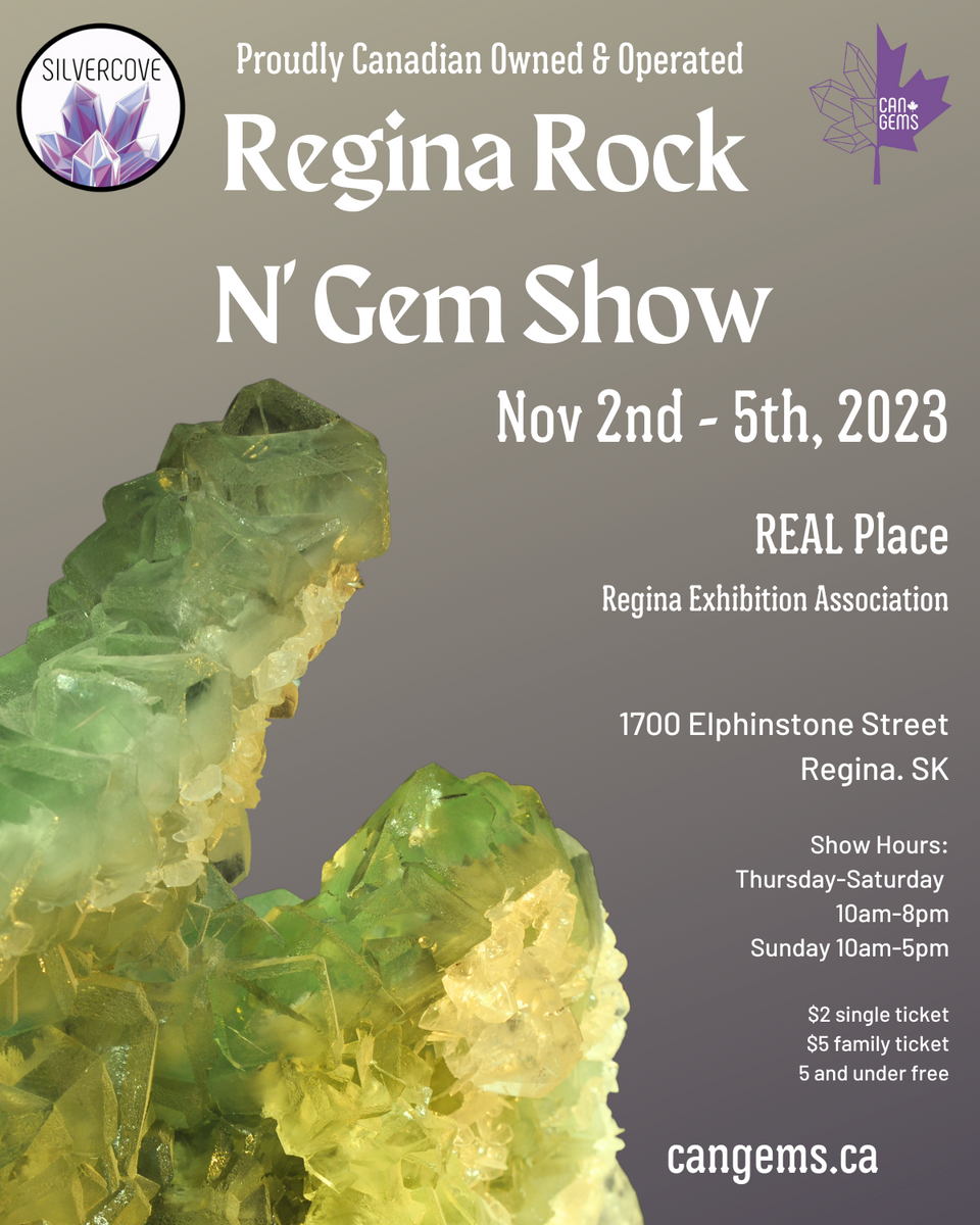 Regina Rock N' Gem Show – Silver Cove Ltd Online